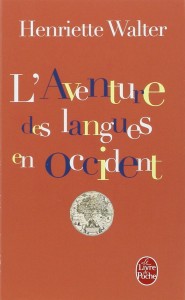 L'aventure des langues en Occident